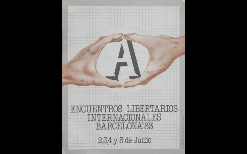 N°235 Encuentros Libertarios Internacionales Barcelona juin 1983 MF Esp. 39x50 