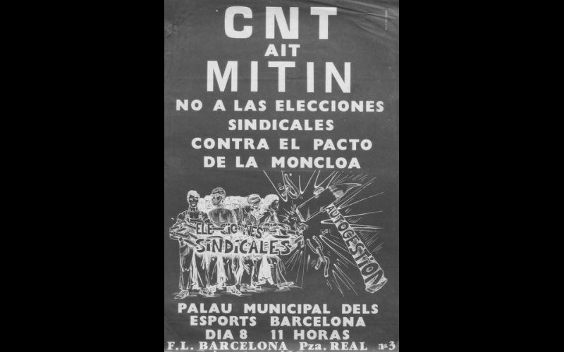 N°239 CNT- AIT MITIN Barcelona 1977 MF Esp. 44x64 